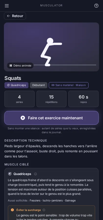 Fiche de l'exercice Squats : démo animée, séries, répétitions, repos, description technique et muscle ciblé.